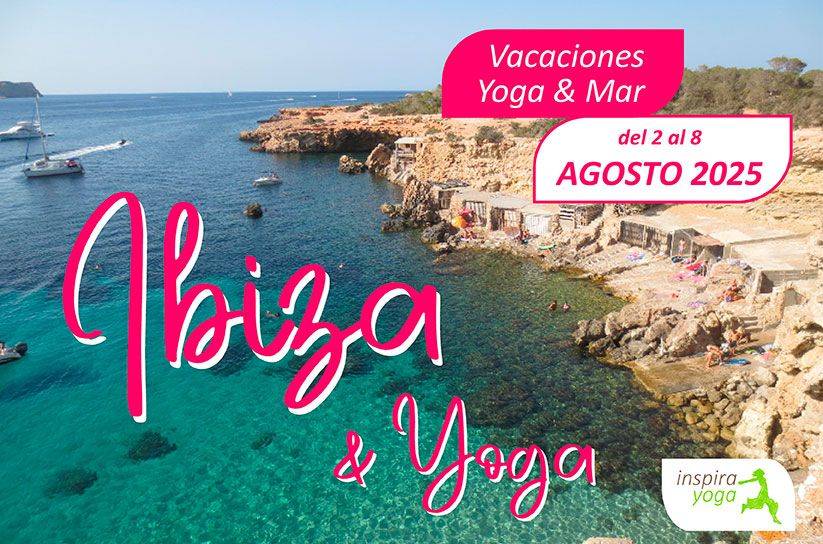 Vacaciones de yoga Ibiza Agosto 2025